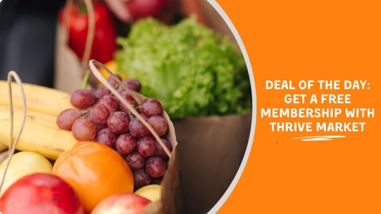 Deal of the Day Get a Free Membership With Thrive Market